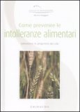 Come Prevenire le Intolleranze Alimentari