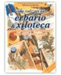 Come realizzare un erbario e xiloteca