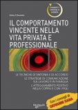 Il Comportamento Vincente nella Vita Privata e Professionale