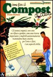 Come fare il Compost di Casa