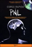 Corso Rapido di PNL + CD