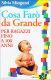 Cosa Farò da Grande