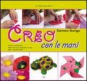 Creo con le Mani