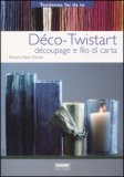 Deco-Twistart