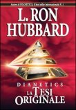 Dianetics - La Tesi Originale