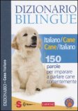 Dizionario Bilingue Cane/italiano
