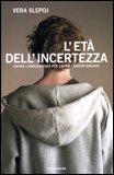 L'Età dell'Incertezza