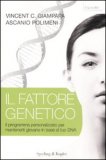 Il Fattore Genetico