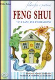 Filosofia e Pratica Feng Shui