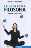 La Gioia della Filosofia