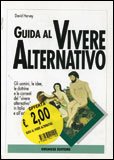 Guida al Vivere Alternativo