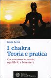 I Chakra Teoria e Pratica