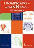 I Rompicapo + Ingannevole del Mondo