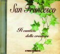 Il Cantico delle Creature - San Francesco - CD