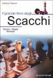Il Grande Libro degli Scacchi