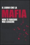 Il Libro Che la Mafia non ti Farebbe mai Leggere
