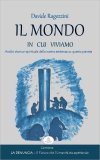 Il Mondo in cui Viviamo — Libro