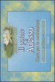 Il Potere di Adesso - Carte per Meditazione