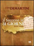 Il Successo in 31 Giorni Senza Stress
