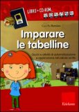 Imparare Le Tabelline - Libro + CD-Rom