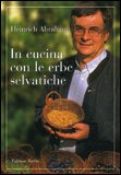 In Cucina con le Erbe Selvatiche