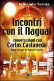 Incontri con il Nagual