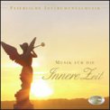 Musica per i Momenti Interiori - Music fur Die Innere Zeit - CD
