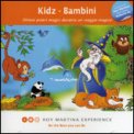 Kidz - Bambini - CD