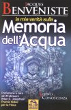 La Mia Verità sulla Memoria dell'Acqua