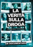 La Verità sulla Droga - DVD