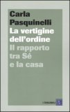 La Vertigine dell' Ordine