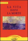 La Vita dopo la Morte