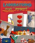 Laboratorio degli Auguri