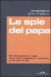 Le Spie del Papa