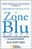 Lezioni di Lunga Vita - Le Zone Blu
