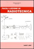 Facili Lezioni di Radiotecnica
