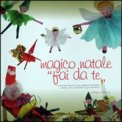 Magico Natale " Fai da Te"