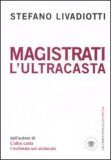 Magistrati - l'Ultracasta