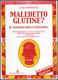 Maledetto Glutine?