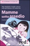 Mamme Sotto Assedio