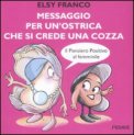 Messaggio per un'ostrica che si Crede una Cozza
