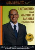 Il Metamodello - Come abbattere le barriere comunicative DVD