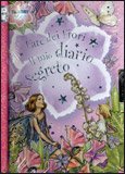 Il Mio Diario Segreto - Le Fate dei Fiori