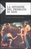 La Missione del Priorato di Sion - Edizione Economica