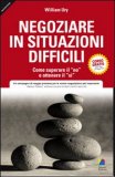 Negoziare in Situazioni Difficili