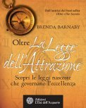 Oltre la Legge dell'attrazione