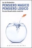 Pensiero Magico Pensiero Logico