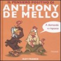 Il Pensiero Positivo di Anthony De Mello