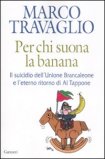 Per chi Suona la Banana