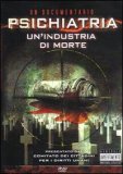 Psichiatria - Un'Industria di Morte - DVD